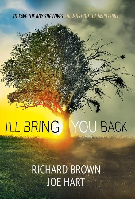 I'll Bring You Back by Brown, Richard