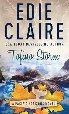 Tofino Storm by Claire, Edie