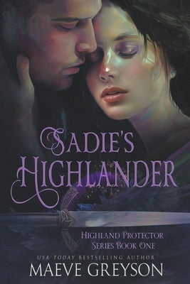 Sadie's Highlander by Greyson, Maeve