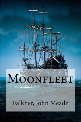 Moonfleet by Sir Angels