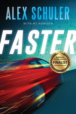 Faster by Schuler, Alex