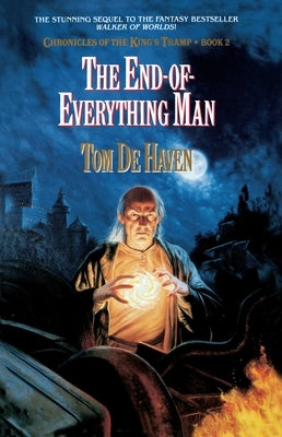 The End-Of-Everything Man by de Haven, Tom