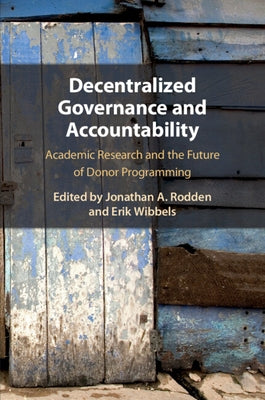 Decentralized Governance and Accountability by Rodden, Jonathan A.