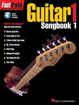 Fasttrack Guitar Songbook 1 - Level 1 Book/Online Audio by Hal Leonard Corp