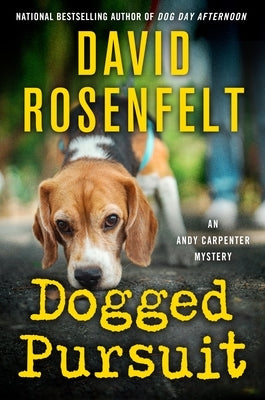 Dogged Pursuit by Rosenfelt, David