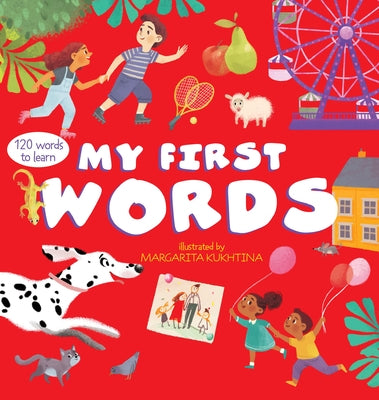 My First Words: 120 Words to Learn by Clever Publishing