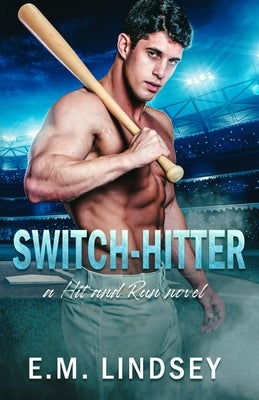 Switch-Hitter by Lindsey, E. M.