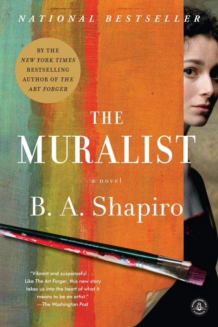 The Muralist by Shapiro, B. A.