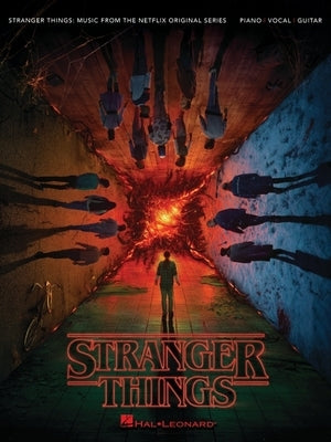 Stranger Things: Music from the Netflix Original Series - Piano/Vocal/Guitar Songbook by Dixon, Kyle