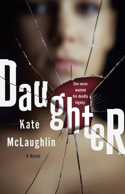 Daughter by McLaughlin, Kate