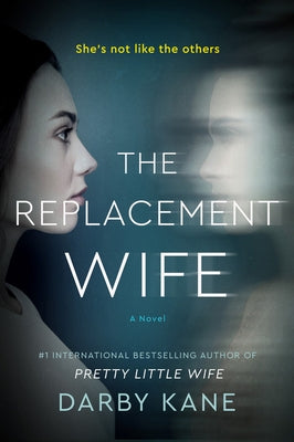 The Replacement Wife by Kane, Darby