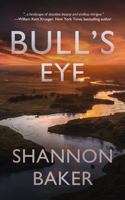 Bull's Eye by Baker, Shannon