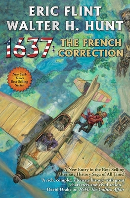 1637: The French Correction by Flint, Eric