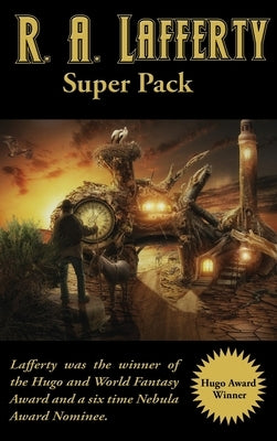 R. A. Lafferty Super Pack by Lafferty, R. a.