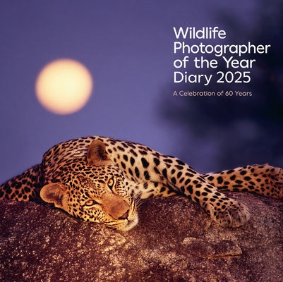 Wildlife Photographer of the Year Desk Diary 2025: 60th Anniversary Edition by Museum, Natural History