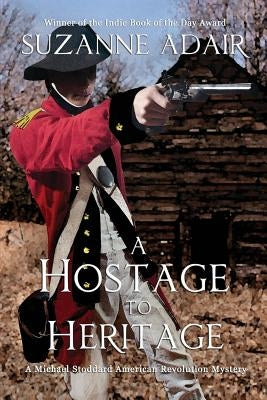 A Hostage to Heritage by Adair, Suzanne