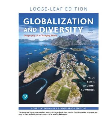 Globalization and Diversity: Geography of a Changing World by Price, Marie