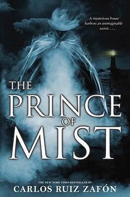 The Prince of Mist by Zafón, Carlos Ruiz