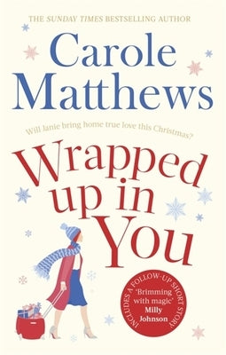 Wrapped Up in You by Matthews, Carole