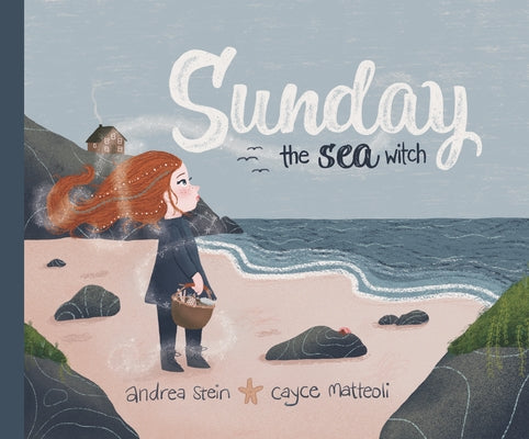 Sunday the Sea Witch by Stein, Andrea