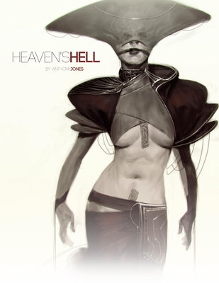 Heaven's Hell by Jones, Anthony