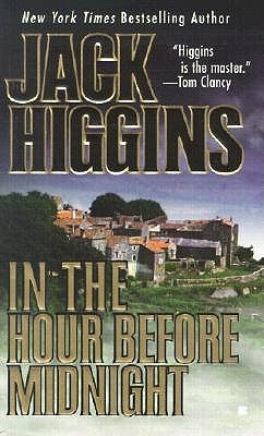 In the Hour Before Midnight by Higgins, Jack