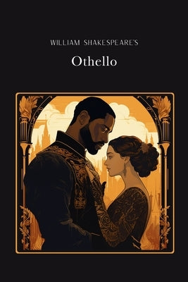 Othello Gold Edition (adapted for struggling readers) by Shakespeare, William