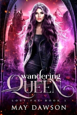 Wandering Queen by Dawson, May