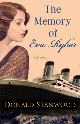 The Memory of Eva Ryker by Stanwood, Donald