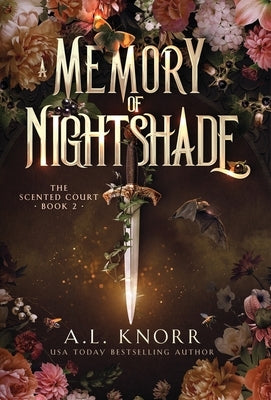 A Memory of Nightshade by Knorr, A. L.