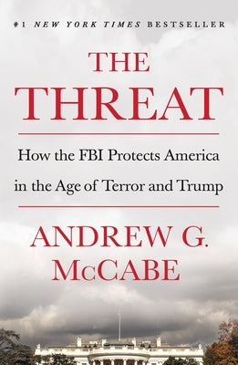 Threat by McCabe, Andrew G.