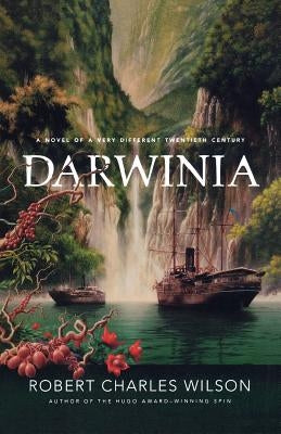 Darwinia by Wilson, Robert Charles