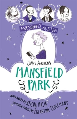 Jane Austen's Mansfield Park by Malik, Ayisha