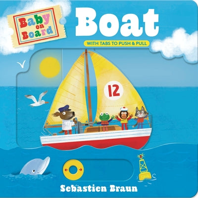 Baby on Board: Boat by Braun, Sebastien