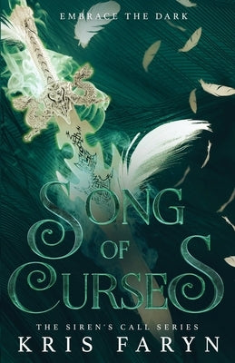 Song of Curses: A Young Adult Greek Mythology by Faryn, Kris