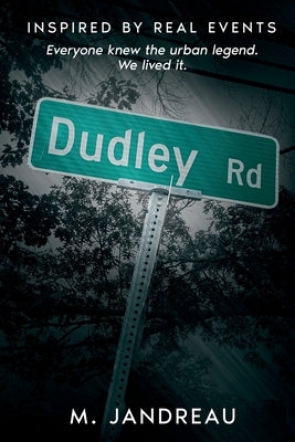 Dudley Road by Jandreau, M.