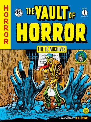 The EC Archives: Vault of Horror Volume 1 by Various