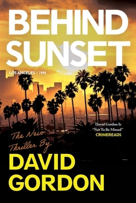 Behind Sunset by Gordon, David