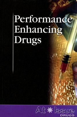 Performance Enhancing Drugs by Gerdes, Louise I.