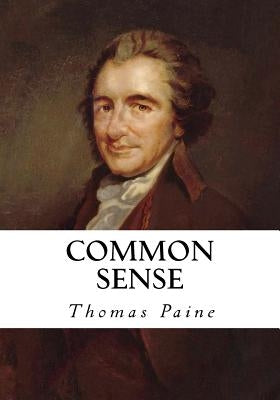 Common Sense by Paine, Thomas