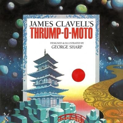 Thrump-O-Moto by Clavell, James