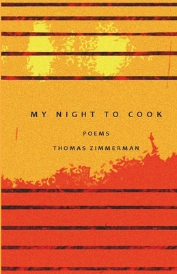 My Night to Cook by Zimmerman, Thomas