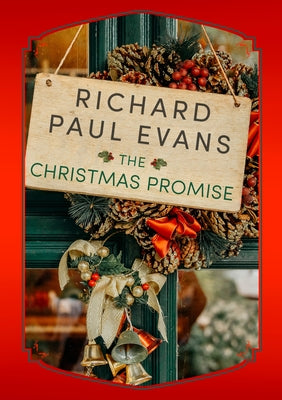 The Christmas Promise by Evans, Richard Paul