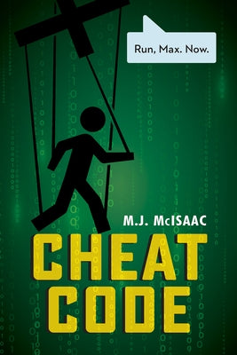 Cheat Code by McIsaac, M. J.