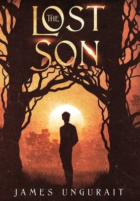 The Lost Son by Ungurait, James