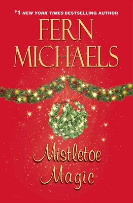 Mistletoe Magic by Michaels, Fern