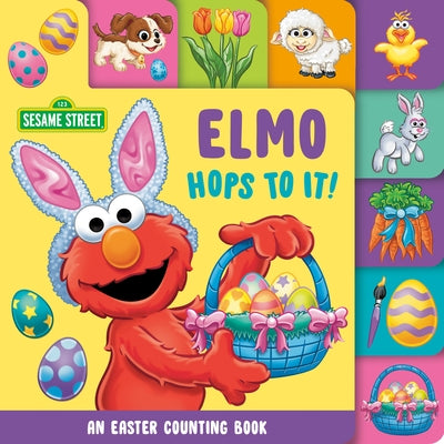 Elmo Hops to It! an Easter Counting Book (Sesame Street) by Posner-Sanchez, Andrea