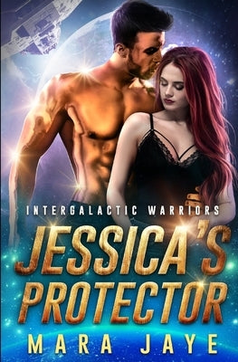 Jessica's Protector by Jaye, Mara