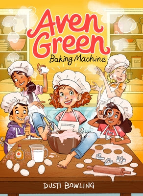 Aven Green Baking Machine: Volume 2 by Bowling, Dusti