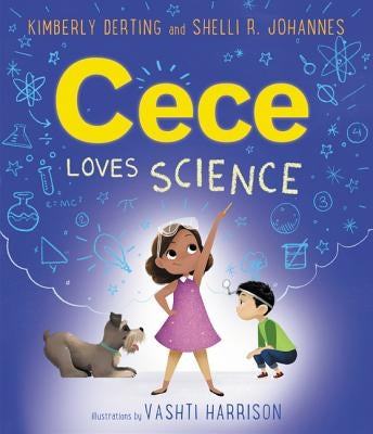 Cece Loves Science by Derting, Kimberly